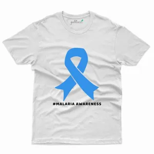 #Malaria Awareness T-Shirt - Malaria Awareness Collection